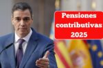 Pensiones contributivas 2025: subida del 2,8%, quién cobra y cuándo se pagan