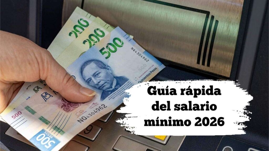 Guía rápida del salario mínimo 2026: aumento previsto y descuentos